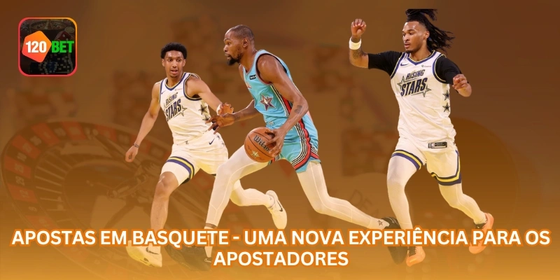 Apostas em Basquete - Uma Nova Experiência para os Apostadores.