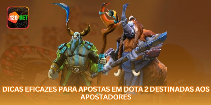 Dicas eficazes para apostas em Dota 2 destinadas aos apostadores.