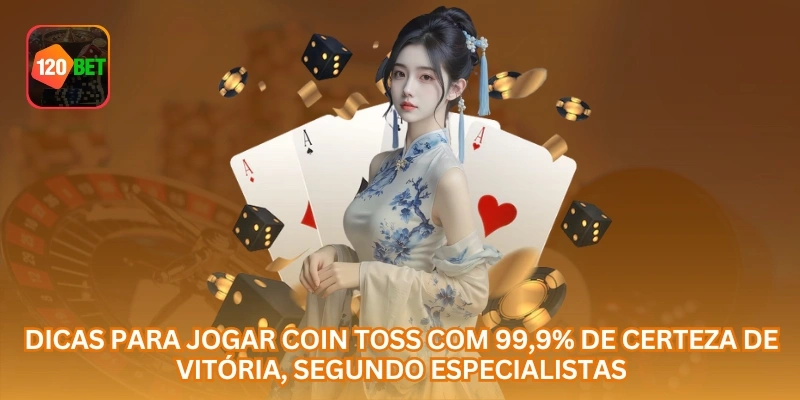 Dicas para jogar Coin Toss com 99,9% de certeza de vitória, segundo especialistas